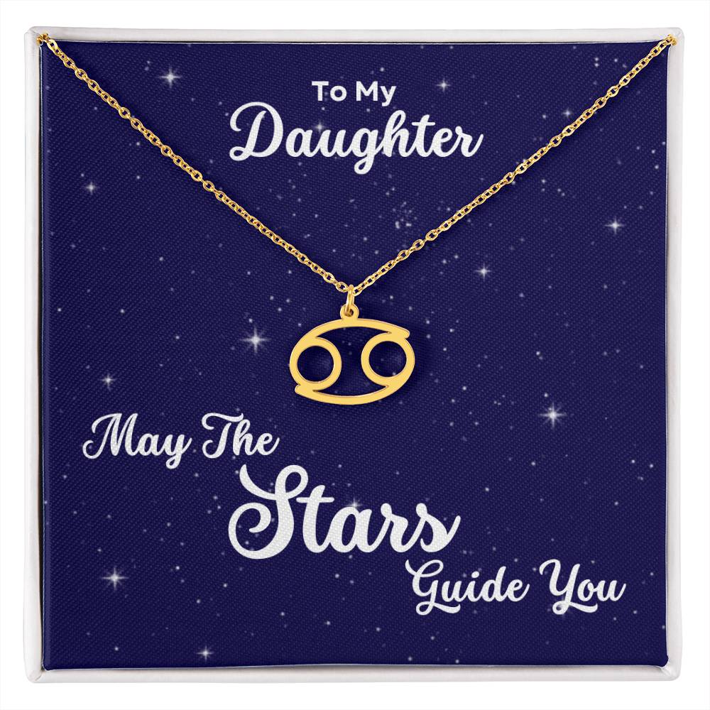 To My Daughter, May The STARS Guide you - Zodiac Necklace - Get Deerty