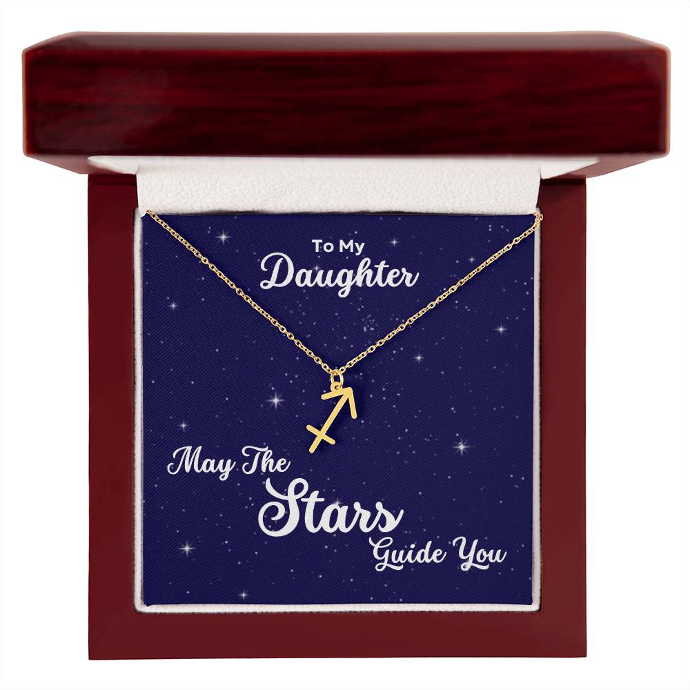 To My Daughter, May The STARS Guide you - Zodiac Necklace - Get Deerty