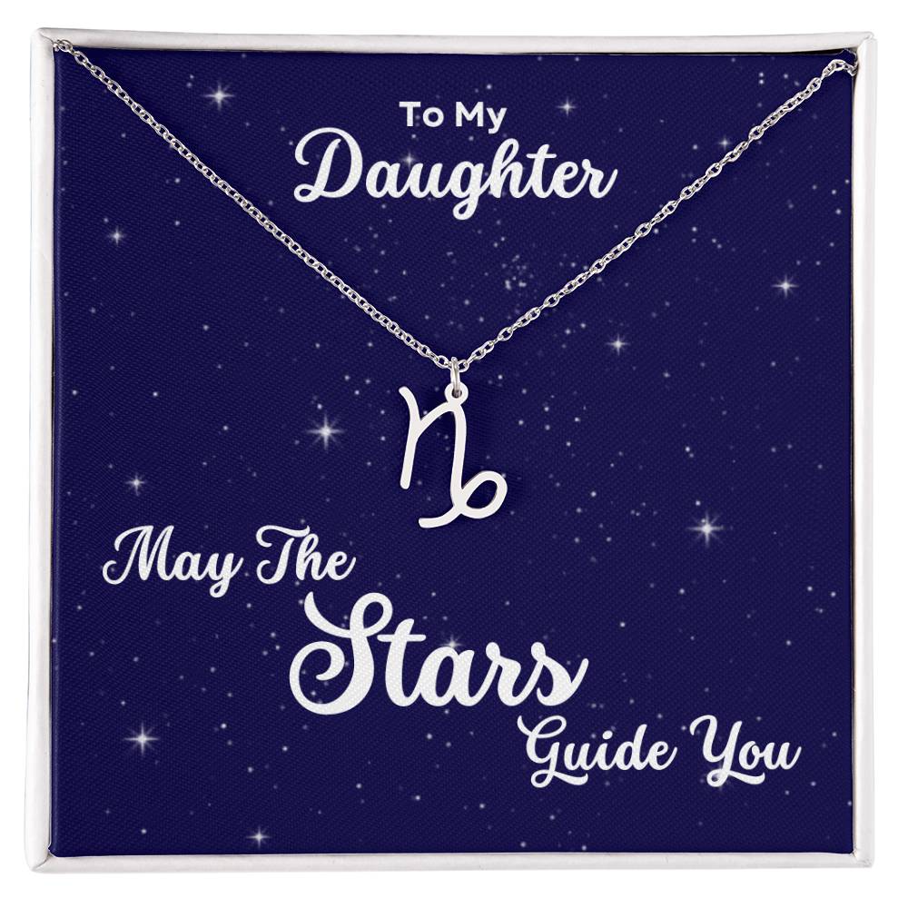 To My Daughter, May The STARS Guide you - Zodiac Necklace - Get Deerty