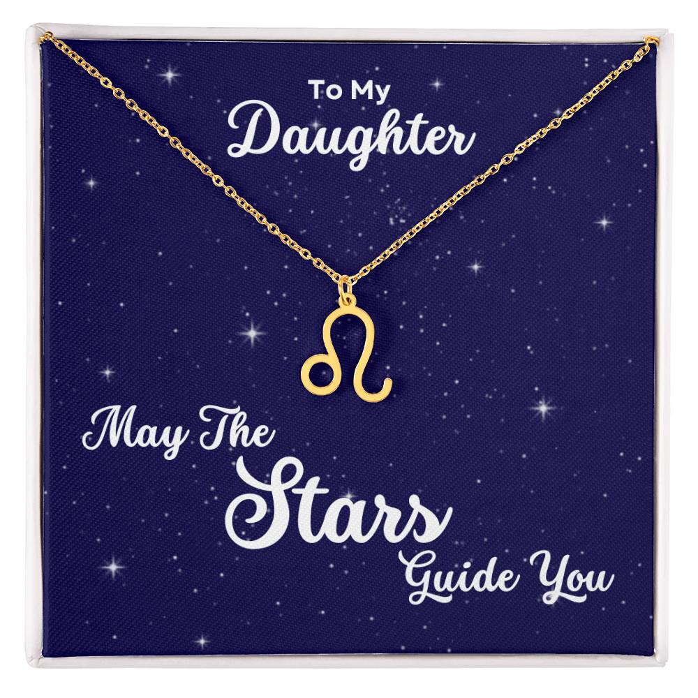 To My Daughter, May The STARS Guide you - Zodiac Necklace - Get Deerty