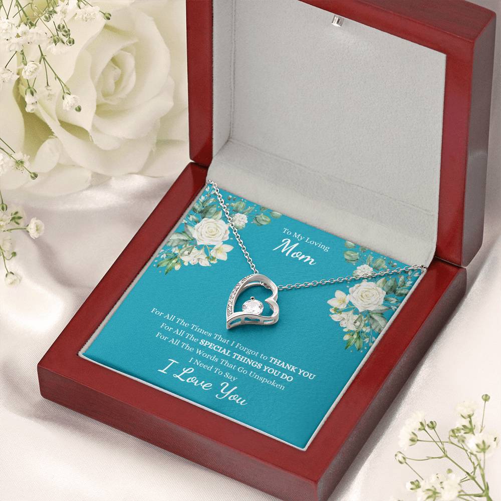 To My Loving Mom - For All The Times I Forgot To Thank you, I LOVE YOU Necklace | Teal with Roses - Get Deerty