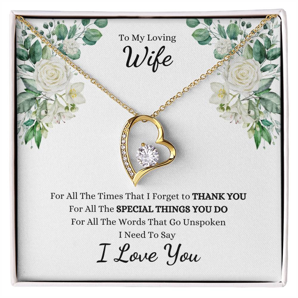 To My Loving Wife, For All The Times That I Forget to THANK YOU, I Need to Say I LOVE YOU | White Roses - Get Deerty