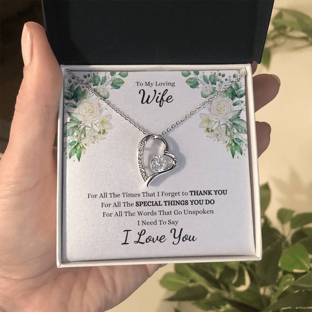 To My Loving Wife, For All The Times That I Forget to THANK YOU, I Need to Say I LOVE YOU | White Roses - Get Deerty