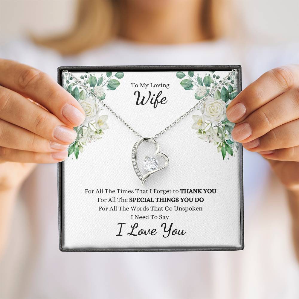 To My Loving Wife, For All The Times That I Forget to THANK YOU, I Need to Say I LOVE YOU | White Roses - Get Deerty