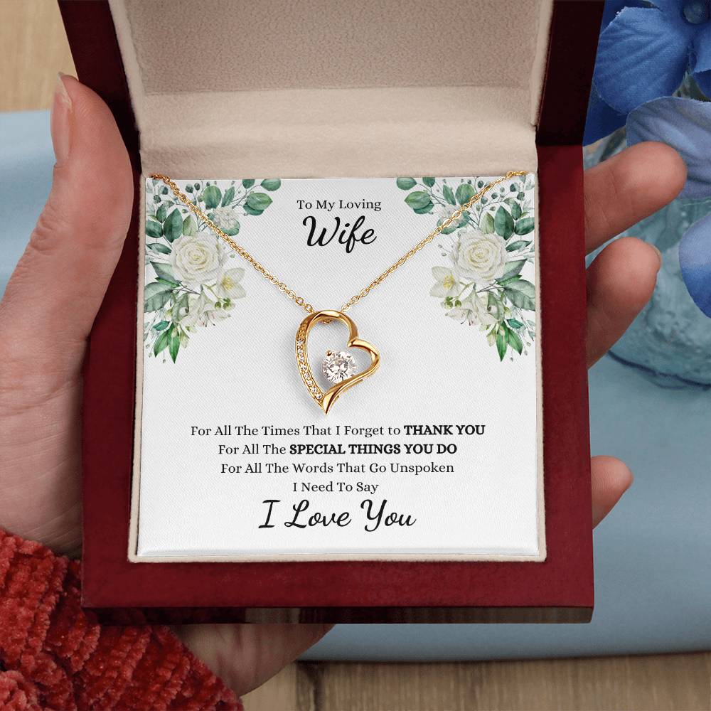 To My Loving Wife, For All The Times That I Forget to THANK YOU, I Need to Say I LOVE YOU | White Roses - Get Deerty