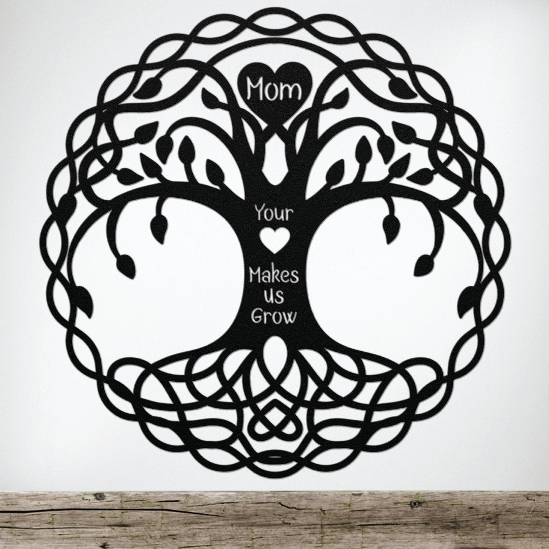 Mom Your Love Makes Us Grow Celtic Tree Metal Wall Art | Mothers Day Gift, Mom Birthday Gift - Get Deerty