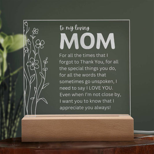 To My Loving Mom - Light Up LED Plaque - Get Deerty