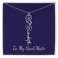 To My Soul Mate Personalized Necklace with Name and Birth Month Flower - Get Deerty