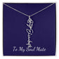 To My Soul Mate Personalized Necklace with Name and Birth Month Flower - Get Deerty