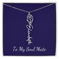 To My Soul Mate Personalized Necklace with Name and Birth Month Flower - Get Deerty