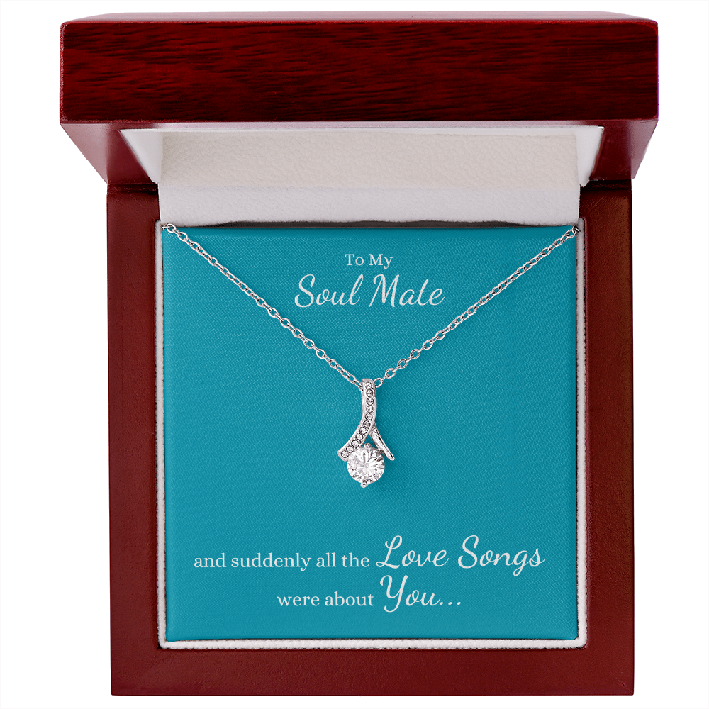 To My Soul Mate, suddenly all the Love Songs were about You | Allure Necklace on Teal - Get Deerty