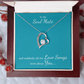 To My Soul Mate, suddenly all the Love Songs were about You | Heart Necklace on Teal - Get Deerty