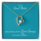 To My Soul Mate, suddenly all the Love Songs were about You | Heart Necklace on Teal - Get Deerty